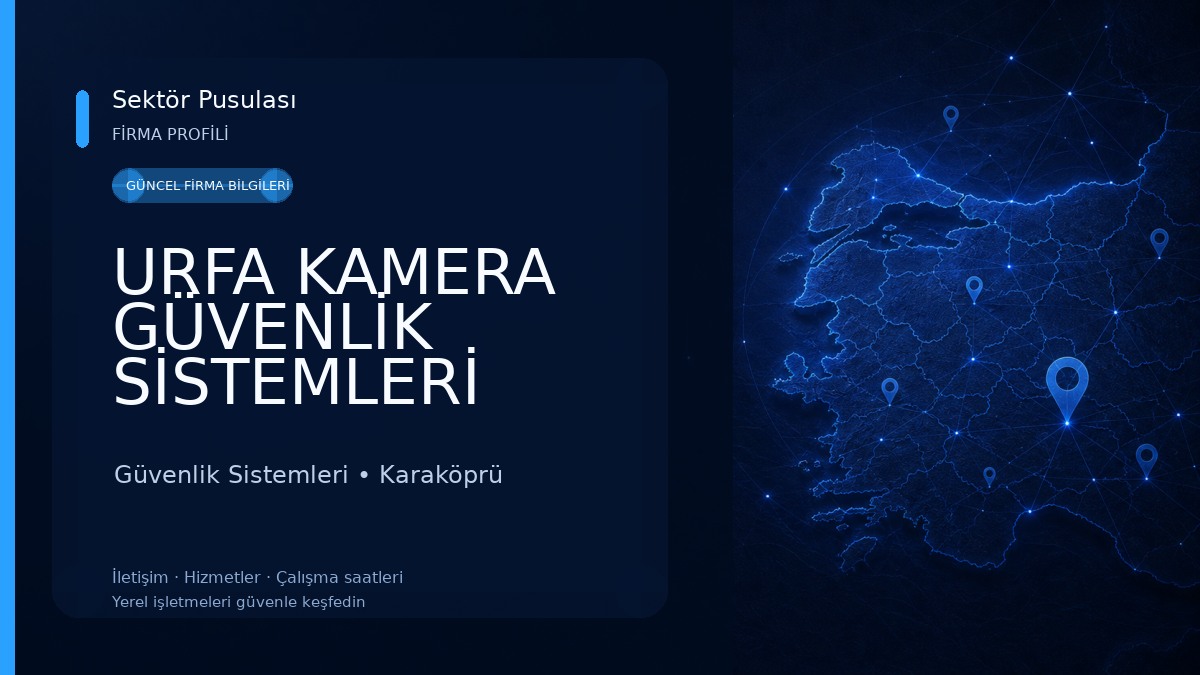 URFA KAMERA GÜVENLİK SİSTEMLERİ Güvenlik Sistemleri
