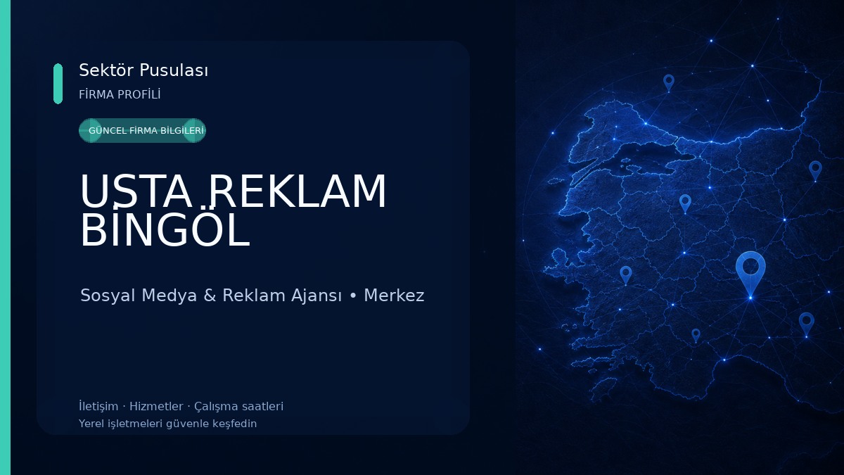 USTA REKLAM BİNGÖL 