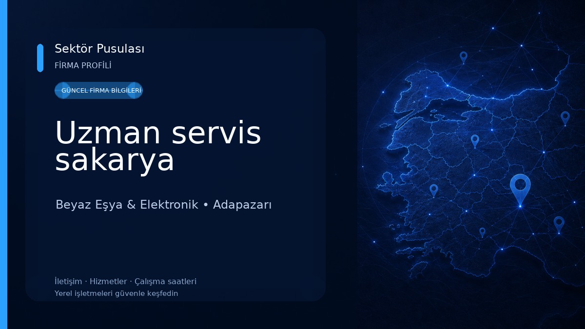 Uzman servis sakarya Beyaz Eşya & Elektronik