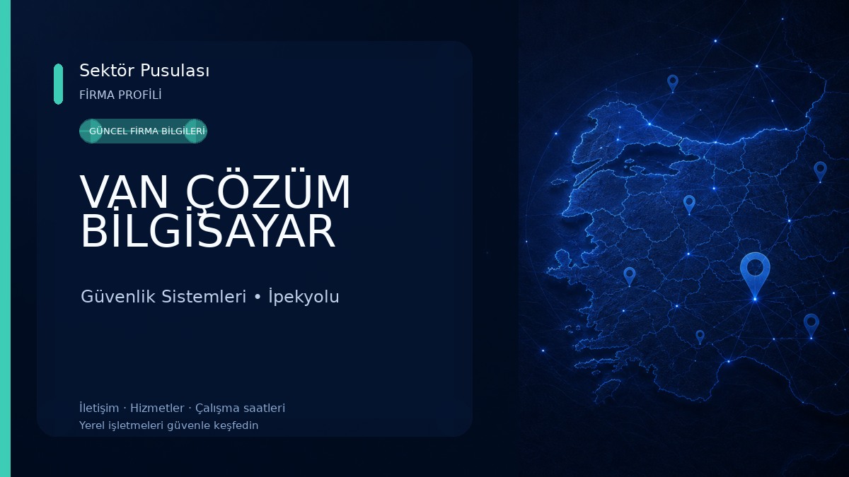 VAN ÇÖZÜM BİLGİSAYAR