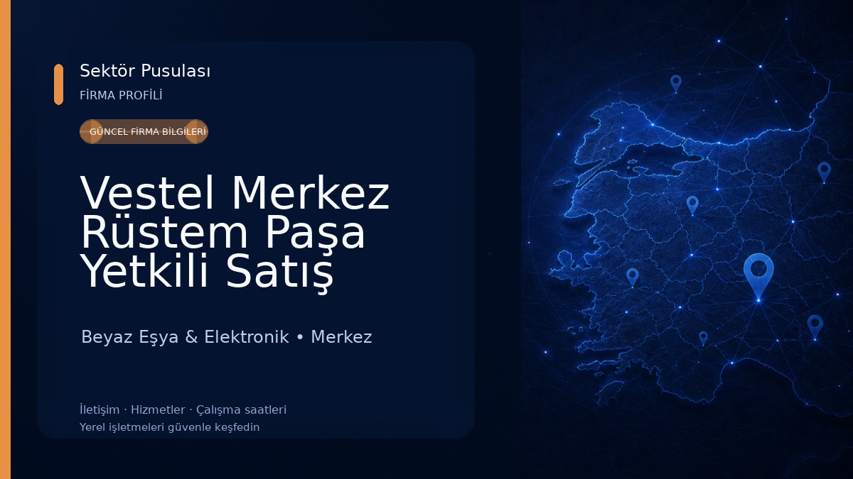 Vestel Merkez Rüstem Paşa Yetkili Satış Mağazası - Karabulut DTM