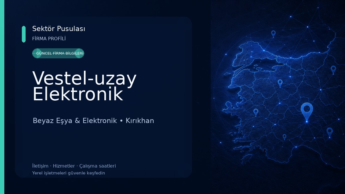 Vestel-uzay Elektronik Beyaz Eşya & Elektronik