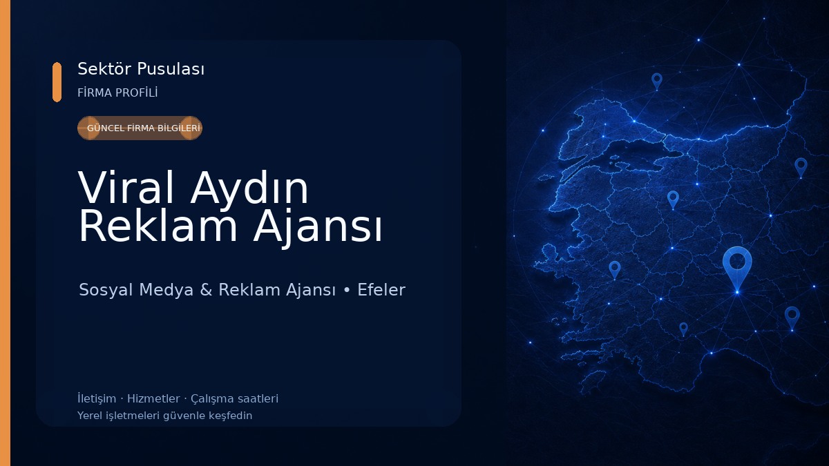 Viral Aydın Reklam Ajansı 