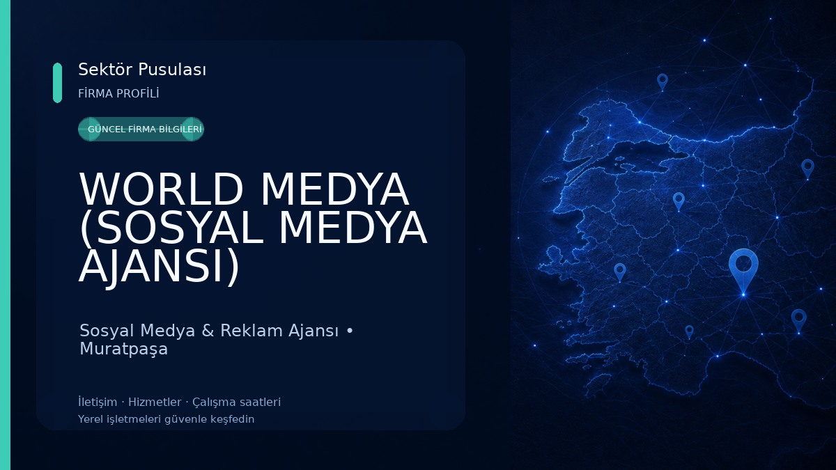 WORLD MEDYA (SOSYAL MEDYA AJANSI) Sosyal Medya & Reklam Ajansı