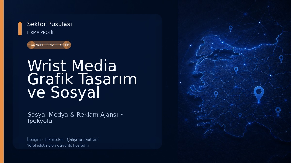 Wrist Media Grafik Tasarım ve Sosyal Medya Yönetimi Van 