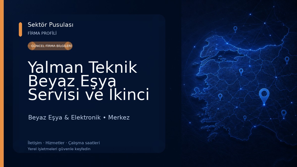 Yalman Teknik Beyaz Eşya Servisi ve İkinci El Beyaz Eşya Satışı Beyaz Eşya & Elektronik