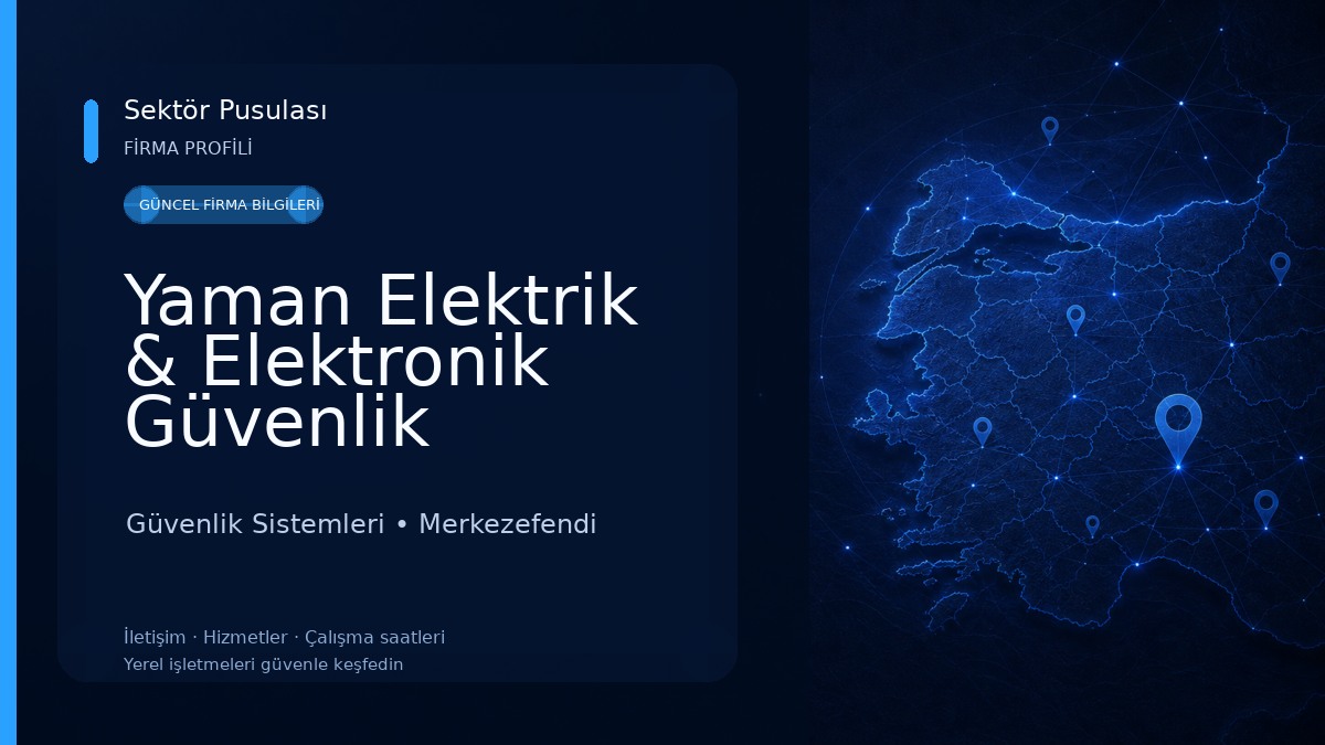 Yaman Elektrik & Elektronik Güvenlik Kamera Sistemleri Güvenlik Sistemleri