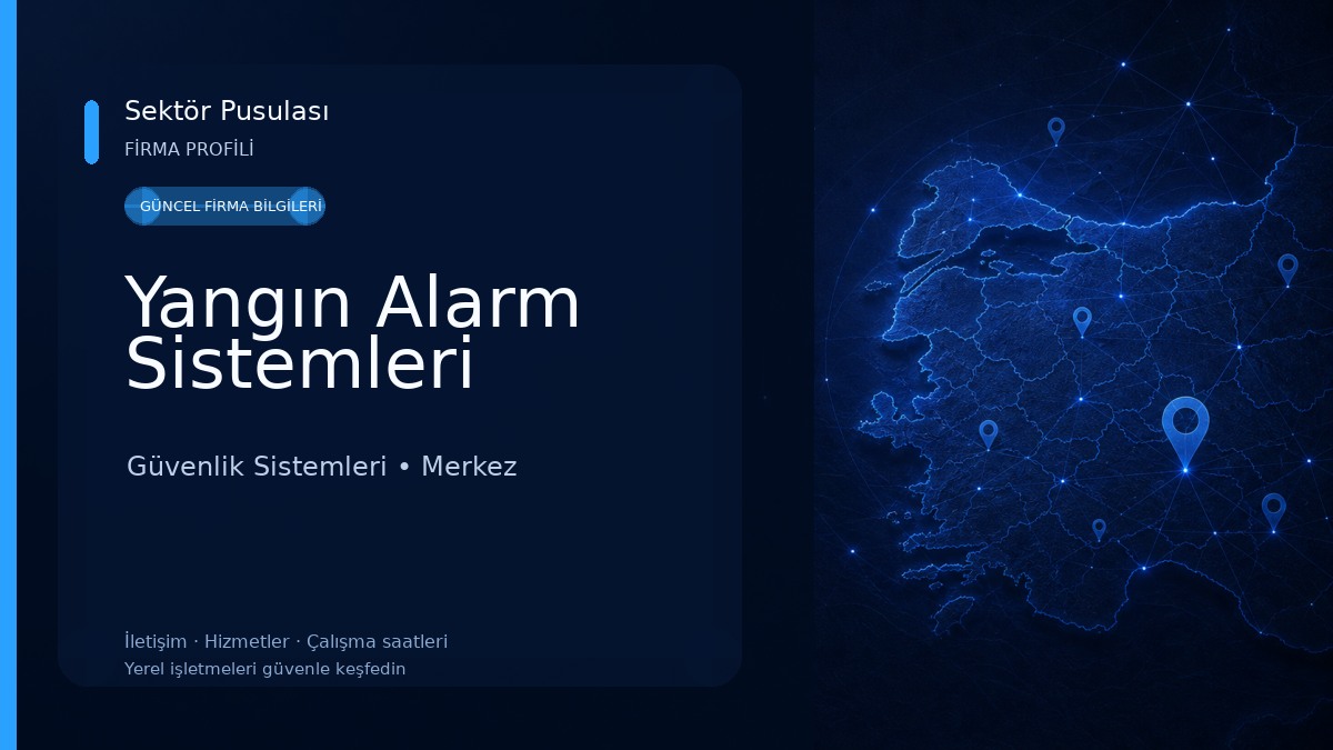 Yangın Alarm Sistemleri Güvenlik Sistemleri