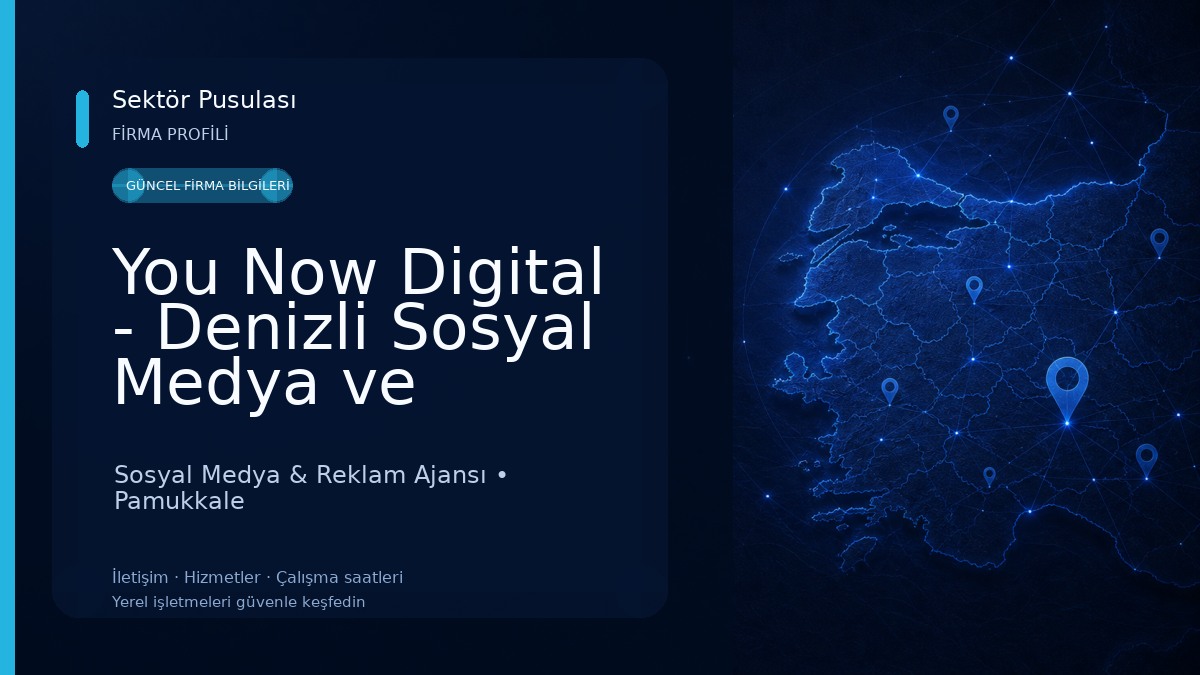 You Now Digital - Denizli Sosyal Medya ve Reklam Ajansı Sosyal Medya & Reklam Ajansı
