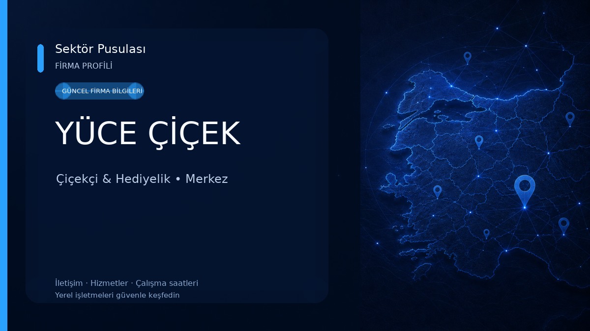 YÜCE ÇİÇEK 