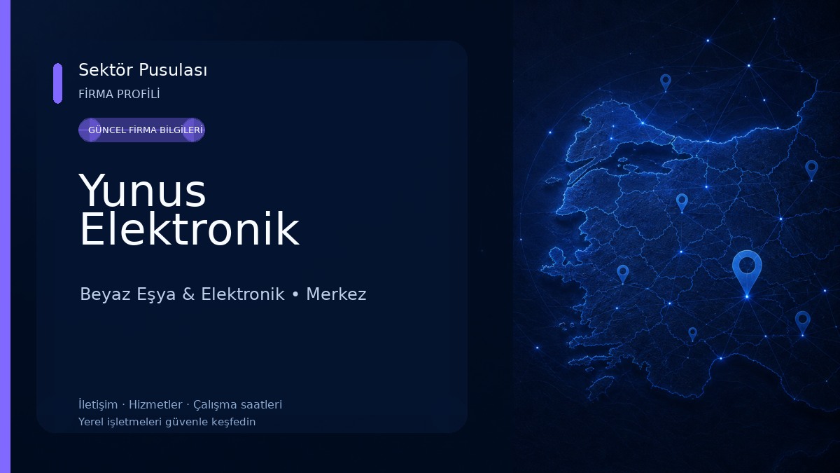 Yunus Elektronik Beyaz Eşya & Elektronik
