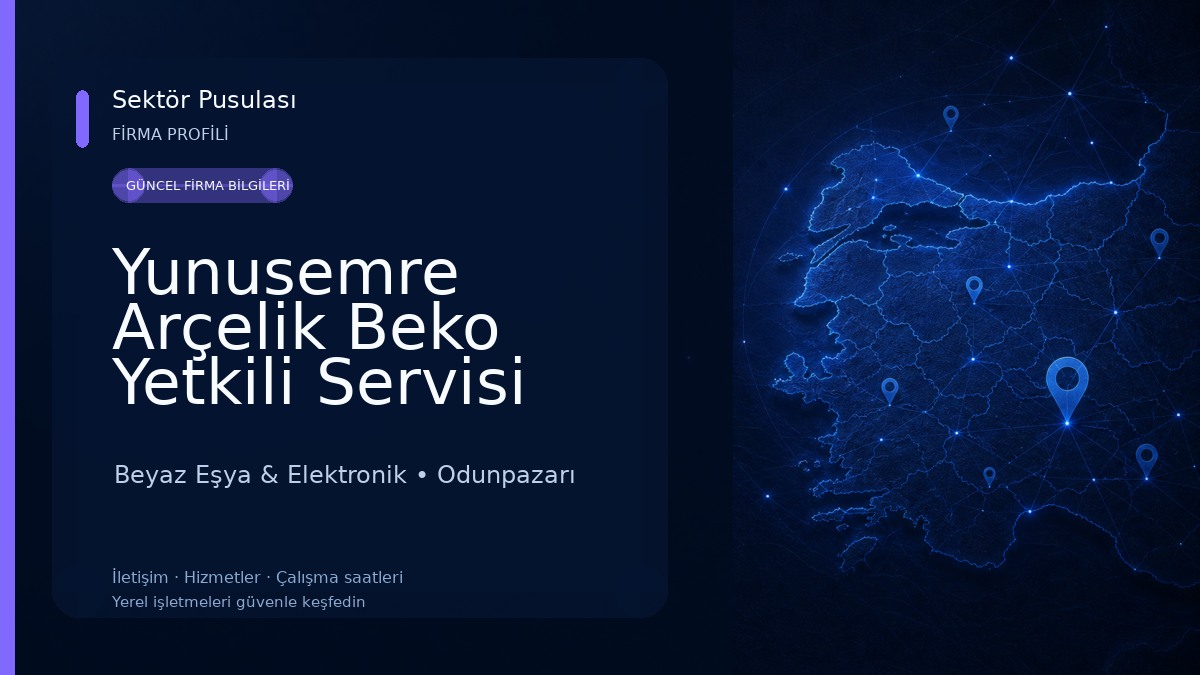 Yunusemre Arçelik Beko Yetkili Servisi Beyaz Eşya & Elektronik